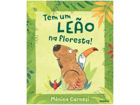 Livro Tem um Leão na Floresta Mônica Carnesi