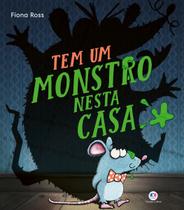Livro - Tem um Monstro Nesta Casa