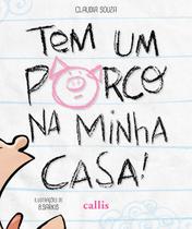 Livro - Tem Um Porco Na Minha Casa