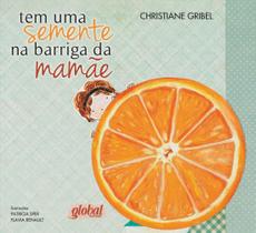 Livro - Tem uma semente na barriga da mamãe