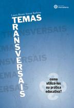 Livro - Temas transversais: