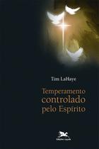 Livro - Temperamento controlado pelo Espírito