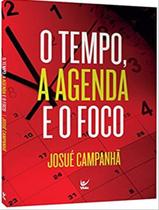 Livro - Tempo, A Agenda E O Foco, O