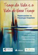 Livro - Tempo da vida e a vida do nosso tempo