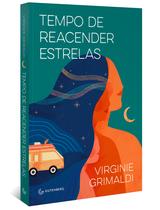 Livro - Tempo de reacender estrelas