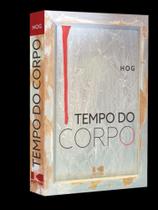 Livro: tempo do corpo - KOTTER EDITORIAL