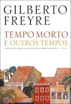 Livro - Tempo morto e outros tempos