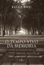 Livro - Tempo Vivo da Memória