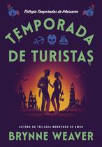 Livro - Temporada de turistas (Temporadas de Massacre - Livro 1) Livro - Temporada de turistas (Temporadas de Massacre - Livro 1)