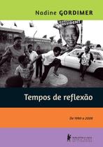 Livro - Tempos de Reflexão - de 1990 a 2008 Livro - Tempos de Reflexão - de 1990 a 2008