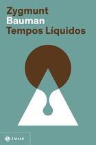 Livro - Tempos líquidos (Nova edição) Livro - Tempos líquidos (Nova edição)