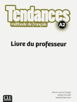 Livro - Tendances A2 - Livre Du Professeur