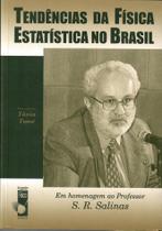 Livro - Tendências da física estatística no Brasil: Em homenagem ao profº S. R. Salinas