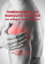 Livro - Tendinopatias do manguito rotador: um enfoque interdisciplinar