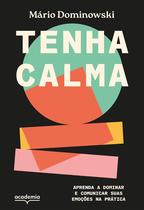 Livro - Tenha calma