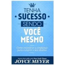 Livro Tenha Sucesso Sendo Você Mesmo Joyce Meyer Bello