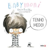 Livro - Tenho medo! Babymoni