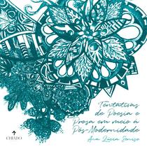 Livro - Tentativas de poesia e prosa em meio à pós-modernidade