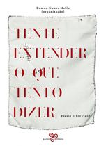 Livro - Tente entender o que tento dizer