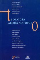 Livro - Teologia aberta ao futuro