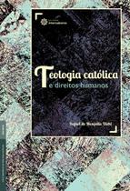 Livro - Teologia católica e direitos humanos Livro - Teologia católica e direitos humanos