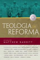 Livro - Teologia da reforma Livro - Teologia da reforma