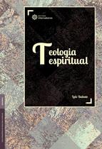 Livro - Teologia espiritual Livro - Teologia espiritual