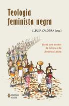 Livro - Teologia feminista negra Livro - Teologia feminista negra