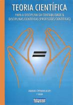 Livro - Teoria Científica Para a Disciplina da Contabilidade e Disciplinas Científicas (Profissões Científicas) - Alves - Jefte Editora