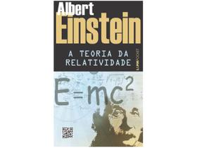 Livro Teoria da Relatividade Sobre a Teoria da Relatividade Especial e Geral Albert Einstein