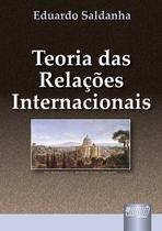 Livro - Teoria das Relações Internacionais Livro - Teoria das Relações Internacionais