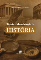 Livro - Teoria e Metodologia da História