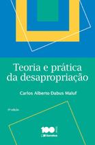 Livro - Teoria e Prática da Desapropriação - 3ª Edição 2015 Livro - Teoria e Prática da Desapropriação - 3ª Edição 2015