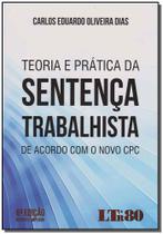 Livro - Teoria e Prática da Sentença Trabalhista de Acordo Com o Novo Cpc - LTR