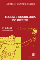 Livro - Teoria e sociologia do direito