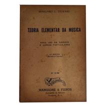 Livro teoria elementar da música 6 edição - raro - margaret e. steward ( estoque antigo )