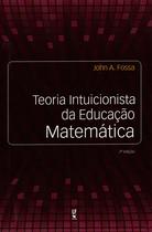 Livro - Teoria intuicionista da educação matemática