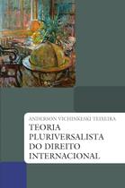 Livro - Teoria pluriversalista do direito internacional