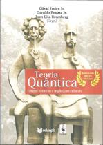 Livro - Teoria quântica: Estudos históricos e implicações culturais - Prêmio Jabuti 2011