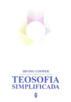 Livro: Teosofia Simplificada - Editora Teosofica