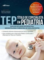 Livro - TEP - Título de Especialista em Pediatria