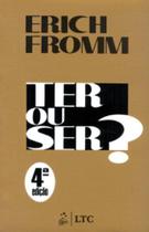 Livro - Ter ou Ser? Livro - Ter ou Ser?