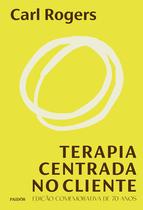 Livro - Terapia centrada no cliente Livro - Terapia centrada no cliente