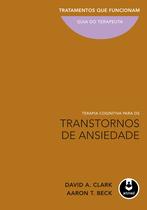 Livro - Terapia Cognitiva para os Transtornos de Ansiedade