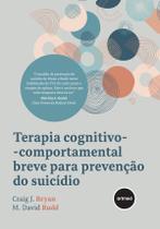 Livro - Terapia Cognitivo-comportamental Breve Para Prevenção do Suicídio