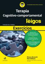 Livro - Terapia cognitivo-comportamental Para Leigos - exercícios