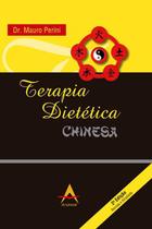 Livro Terapia Dietética Chinesa Mauro Perini - Andreoli
