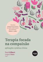 Livro - Terapia Focada na Compaixão