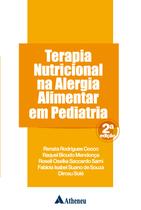 Livro - Terapia nutricional na alergia alimentar em pediatria Livro - Terapia nutricional na alergia alimentar em pediatria