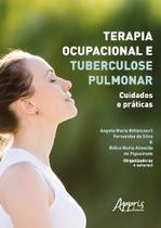 Livro - Terapia ocupacional e tuberculose pulmonar